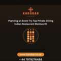 Planning An Event Try Top Private Dining Indian Restaurant Wentworth