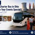 Rent A Charter Bus In Ohio To Make Your Events Special In Cleveland, OH