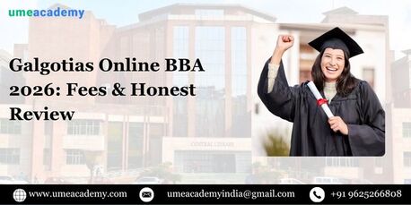 Noida, Lessons Offered, Galgotias Online BBA 2026: Fees & Honest Review