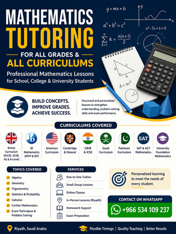 Riyadh, Lessons Offered, Professional Mathematics Tutor For IGCSE/GCSE/A-Level/IB/American, CBSE, ICSE, SAT & S