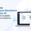 How Top Employee Attendance Software US Supports Scalable Workforce Systems