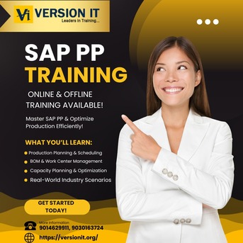 Hyderabad, Training, Master SAP Production Planning With Version IT &ndash; Hyderabad&rsquo;s Top Choice For SAP PP Profess