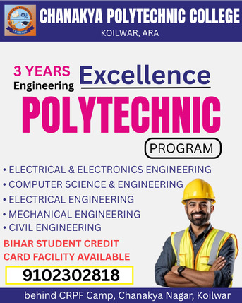 Mumbai, Education, Chankya Polytechnic College, Koilwar Ara- 9102302818