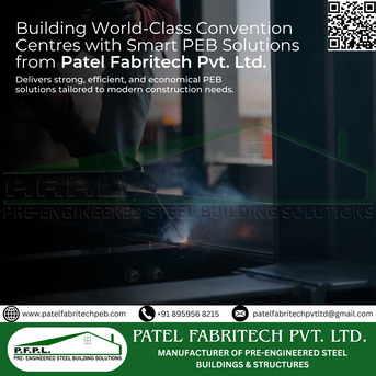 Indore, Construction, Innovative Sustainable Solutions For Convention Centres From Patel Fabritech Pvt. Ltd.