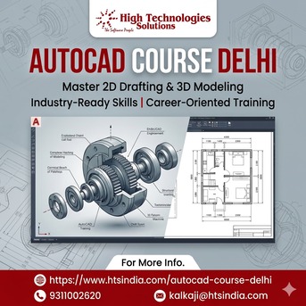 New Delhi, Education, Join AutoCAD Classes In South Delhi And Get Job Ready