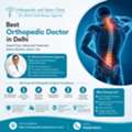 Best Orthopedic Doctor In Delhi At Orthopaedic And Spine Clinic