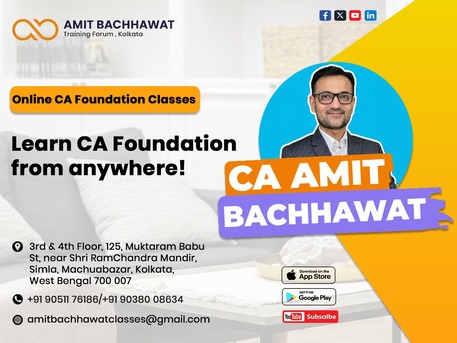 Mumbai, Education, Online CA Foundation Classes By CA AMIT BACHHAWAT