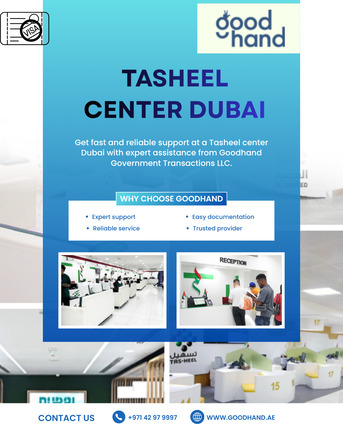 Dubai, Travel, Tasheel Services Dubai - Goodhand Government Transactions LLC