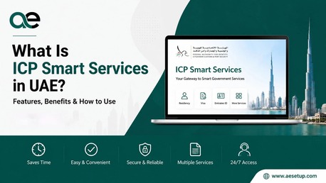 Dubai, Business, ICP Smart Services In UAE: A Step-by-Step Guide