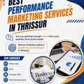 Best Performance Marketing Services In Thrissur