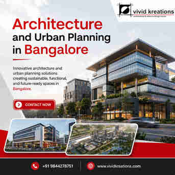 Bangalore, Interior Design, Architecture And Urban Planning In Bangalore