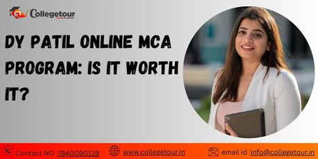 Navi Mumbai, Lessons Offered, DY Patil Online MCA Program: Is It Worth It?