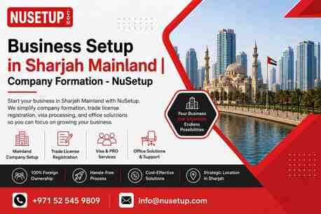 Dubai, Business, Business Setup In Sharjah Mainland | Company Formation - NuSetup