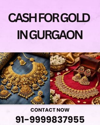Gurgaon, Items Wanted, Which Gold Buyer Offer Cash For Gold In Gurgaon?