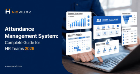 Ahmedabad, Software Development, Attendance Management System: Complete Guide For HR Teams 2026