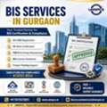 Who Are The Best BIS Consultants In Gurgaon?
