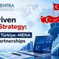 Data Driven Growth Strategy: Accelerating Türkiye–MENA Industrial Partnerships