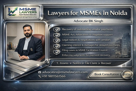 Ghaziabad, Legal, Experienced MSME Lawyers In Noida For Business Payment Recovery Matters