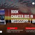 Book A Charter Bus In Mississippi | Busxoxo