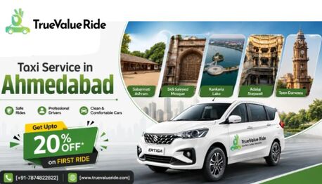 Ahmedabad, Travel, Book Affordable Taxi Service In Ahmedabad At Low Fare - True Value Ride
