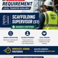 Urgent Requirement Scaffolding Supervisor S1 &ndash; Local Transfer