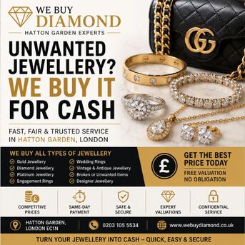 London, Items Wanted, Sell Your Jewellery For Cash - Trusted Hatton Garden Jewellery Buyers