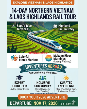 Toronto, Travel, 14-Day Vietnam & Laos Highlands Rail Tour (Nov 17, 2026)