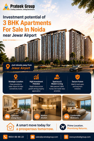 Noida, Real Estate, Investment Potential Of 3 BHK Apartments For Sale In Noida Near Jewar Airport