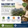 Affordable Balcony Net Installation Services In Bangalore
