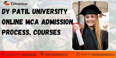 Navi Mumbai, Lessons Offered, DY PATIL UNIVERSITY ONLINE MCA Admission Process, Courses