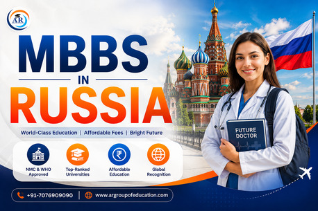 Noida, Education, MBBS In Russia 2026 &ndash; Affordable Medical Education With AR Group Of Education