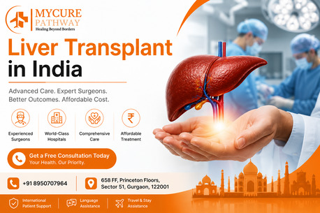 Gurgaon, Health, Liver Transplant In India &ndash; Affordable & Advanced Treatment Mycure Pathway