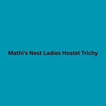 Mumbai, Education, Girls PG In Trichy -  Mathi