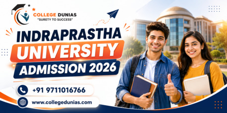 Noida, Education, Indraprastha University Admission 2026 &ndash; Apply With CollegeDunias Expert Guidance