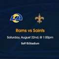 Rams Vs Saints Tickets Aug 22, 2026