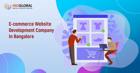 Bangalore, Web Design & Development, Ecommerce Website Development Company In Bangalore