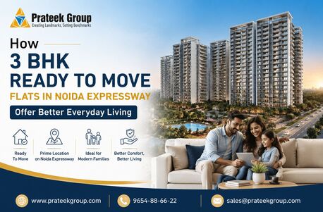 Noida, Apartments, Flats, Houses & Villas, How 3 BHK Ready To Move Flats In Noida Expressway Offer Better Everyday Living