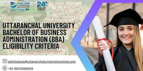 Mumbai, Lessons Offered, Uttaranchal University Bachelor Of Business Administration (BBA) Eligibility Criteria