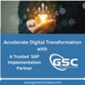 Accelerate Digital Transformation With A Trusted SAP Implementation Partner