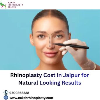 Jaipur, Health, Rhinoplasty Cost In Jaipur For Natural Looking Results