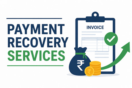 New Delhi, Business, Best Payment Recovery Agency For Fast Debt Collection Services - Baadshah Recovery Agency