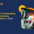 Drive Better Results With AI In Manufacturing For Lead Generation