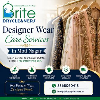 New Delhi, Cleaning, Affordable Designer Wear Care Services In Moti Nagar| Brite Drycleaners