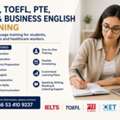 IELTS / TOEFL / PTE / OET / Business English Training