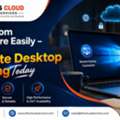 Work From Anywhere Easily &ndash; Try Remote Desktop Hosting Today