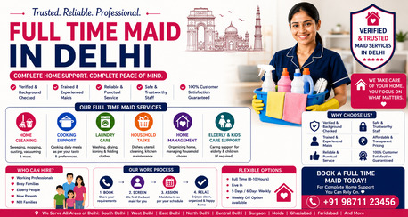 New Delhi, Business, Full Time Maid In Delhi For Complete Household Support