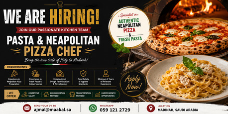 Madinah, Jobs, Pasta & Nepolitan Pizza Chef