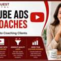 YouTube Ads For Coaches &ndash; Turn Viewers Into Coaching Clients
