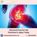 Advanced Care For Hip Fractures In Jaipur Today
