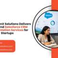 How HyphenX Solutions Delivers End-to-End Salesforce CRM Implementation Services For Start